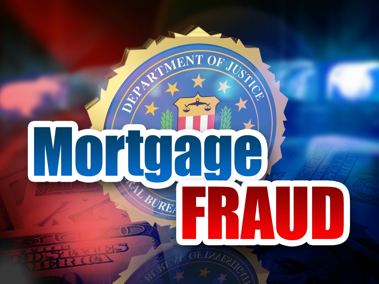 Mortgage and Real Estate Fraud