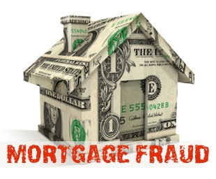 Mortgage Fraud Mortgage Fraud