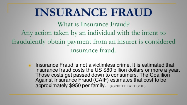 Insurance Fraud Insurance Fraud