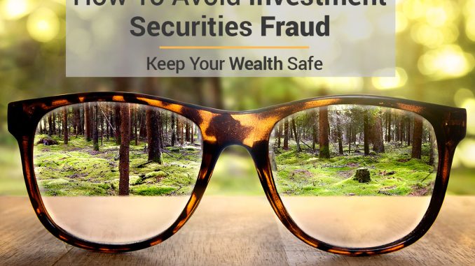 Financial Fraud: Common Investment Frauds Investment Fraud